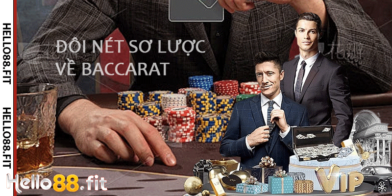 Đôi nét sơ lược về Baccarat